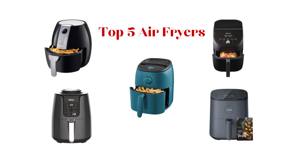 Top five hotsell air fryers