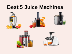 Best 5 Juice Machines