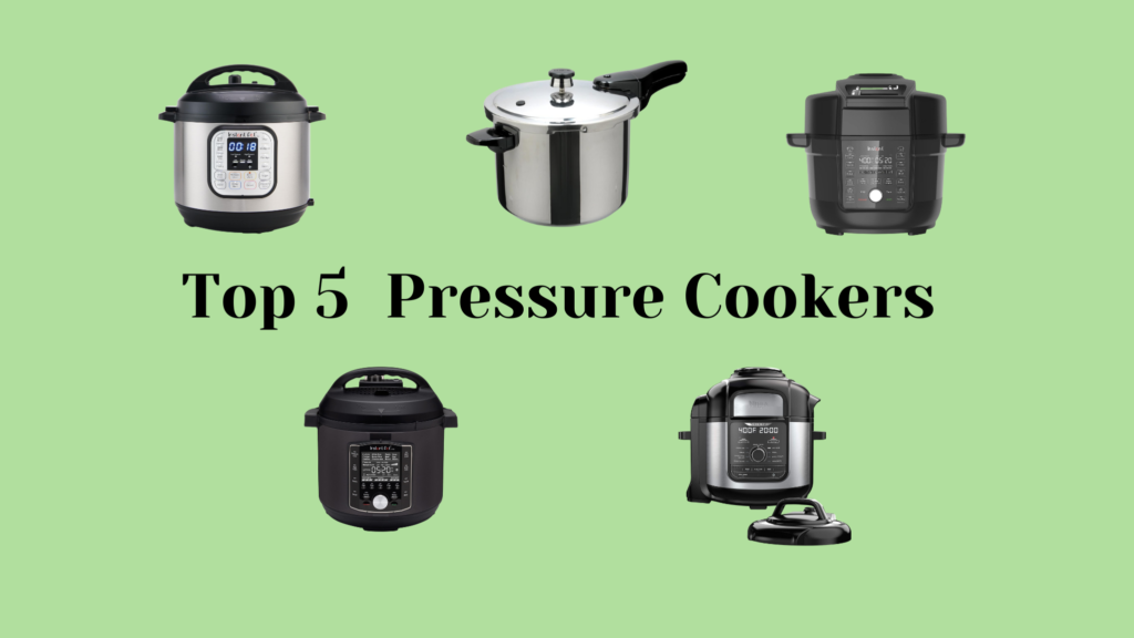  Top 5 Pressure Cookers